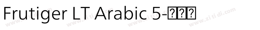 Frutiger LT Arabic 5字体转换